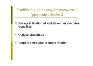 Schéma illustrant une enquête transversale