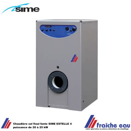Chaudière fioul SIME Estelle 4 OF ERP
