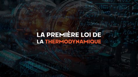 Schéma illustrant la première loi de la thermodynamique