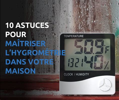 Intérieur d'une maison avec un hygromètre affichant un taux d'humidité optimal